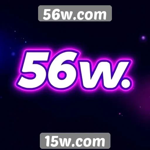 Plataforma de apostas 56w.com se destaca no mercado